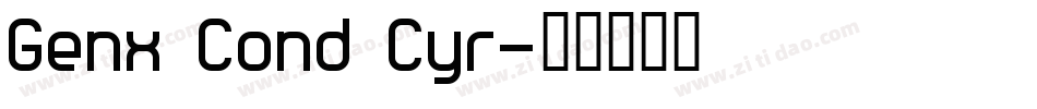 Genx Cond Cyr字体转换